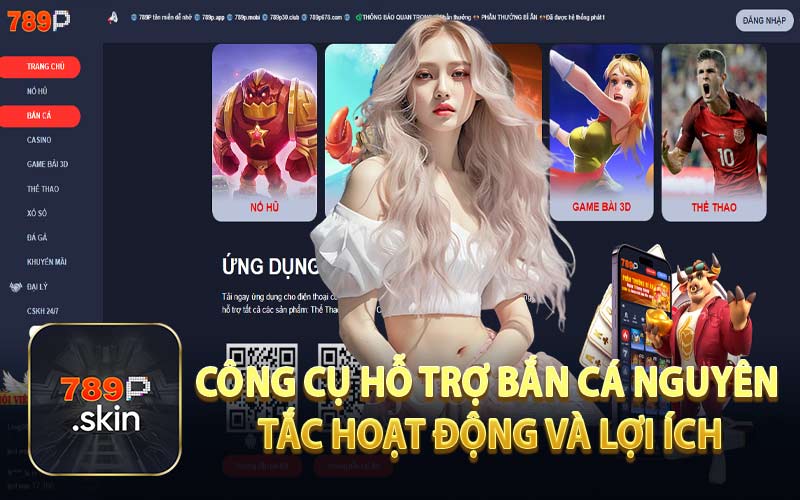 Công Cụ Hỗ Trợ Bắn Cá Nguyên Tắc Hoạt Động và Lợi Ích